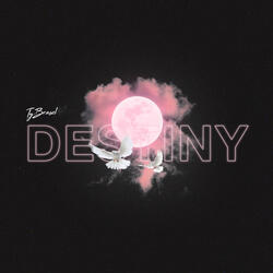 Destiny