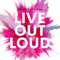 Live Out Loud