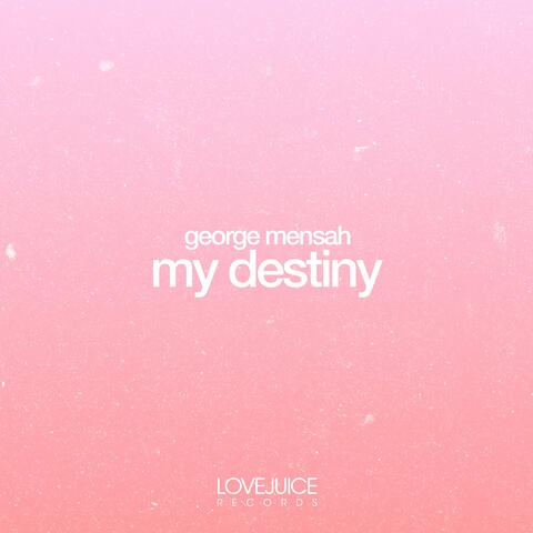 My Destiny