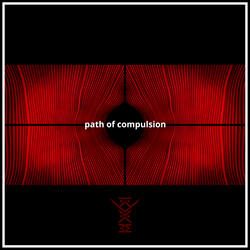 Path of Compulsion - Part 2