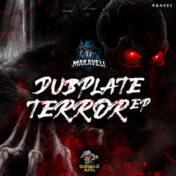 Dubplate Terror