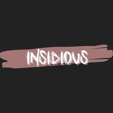 Insidious