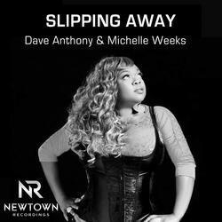Slipping Away