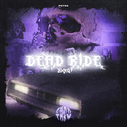 DEAD RIDE