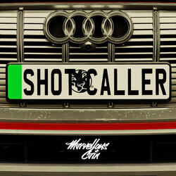 Shot Caller