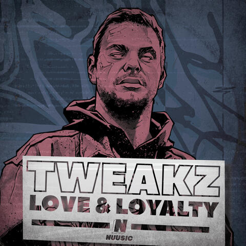 Love & Loyalty