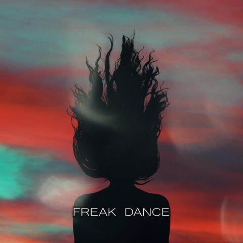 Freak Dance