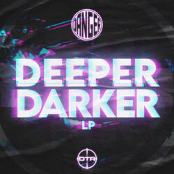 Deeper, Darker