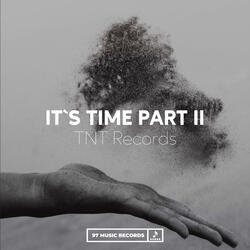 It's Time Part II