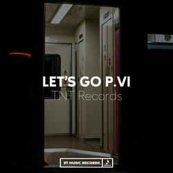 Let's Go P.VI