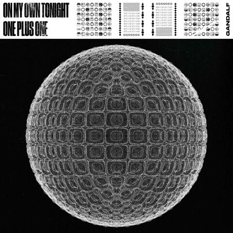 On My Own Tonight / One Plus One