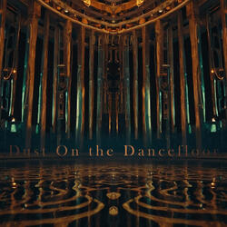 Dust On The Dancefloor