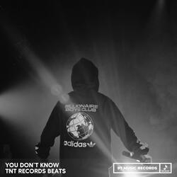 You Don`t Know