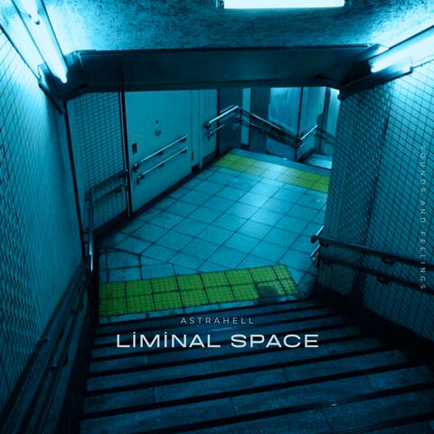 Liminal Space