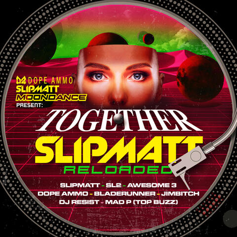 Slipmatt Reloaded