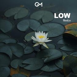 Low