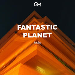 Fantastic Planet
