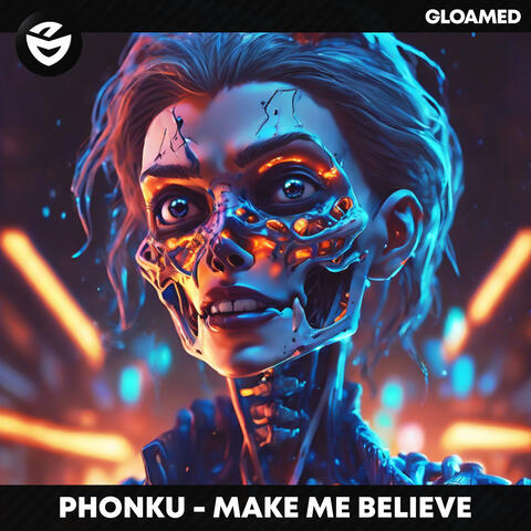 Make Me Believe