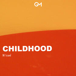Childhood