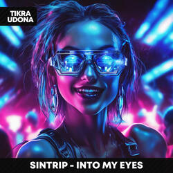 Into My Eyes