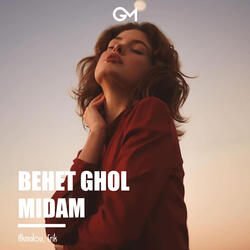 Behet Ghol Midam