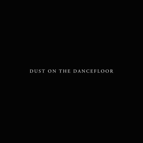 Dust On The Dancefloor (Remix)