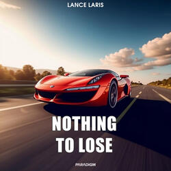 Nothing To Lose