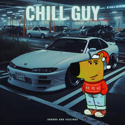 CHILL GUY - SPED UP