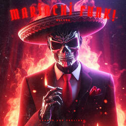 MARIACHI FUNK! - SLOWED (exclusive to MEXICO)