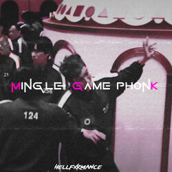 Mingle Game Phonk