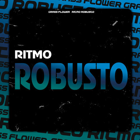 Ritmo Robusto