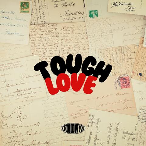 Tough Love
