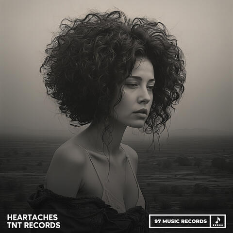 Heartaches
