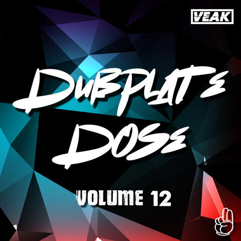 Dubplate Dose Volume 12