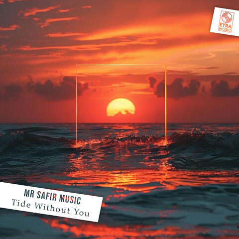 Tide Without You