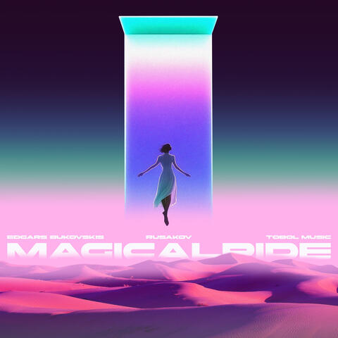Magicalride