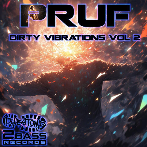Dirty Vibrations Vol 2