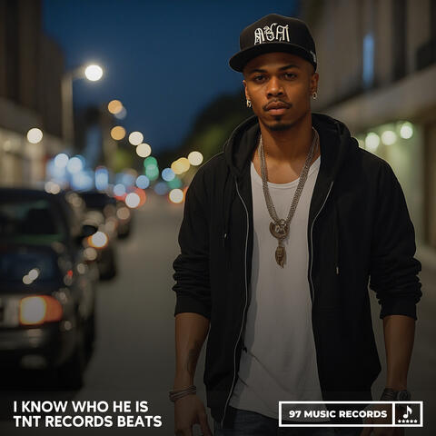 I Know Who He is
