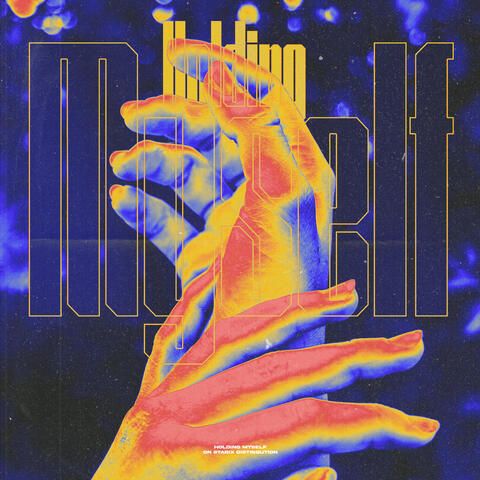 Holding Myself