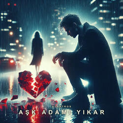 Aşk Adamı Yıkar