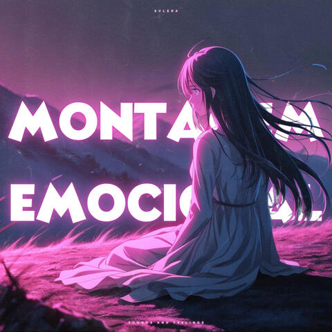 MONTAGEM EMOCIONAL - Fina Lana