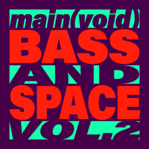 Bass and Space Vol. 2