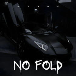 No Fold