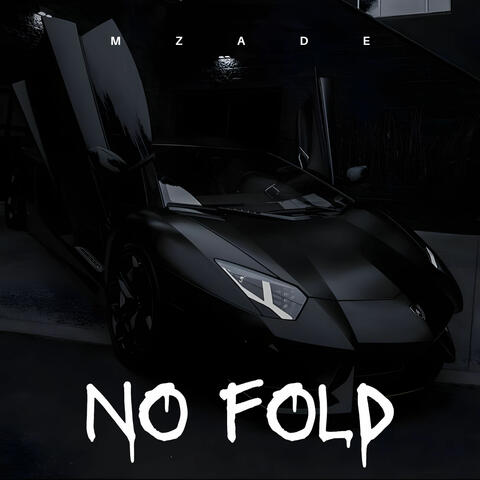 No Fold