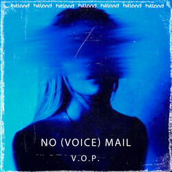 No (Voice) Mail