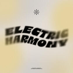 Electric Harmony