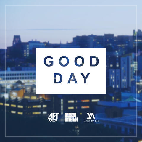 Good Day