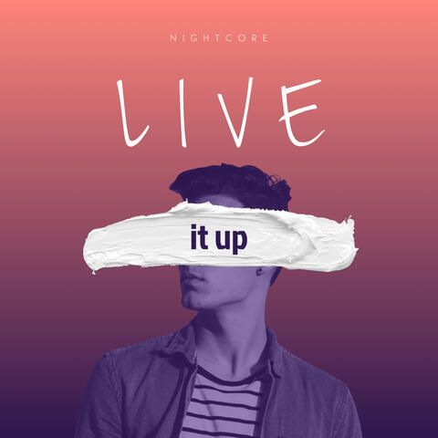 Live It Up