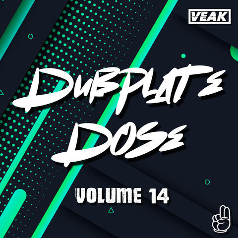Dubplate Dose Volume 14