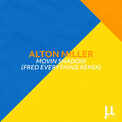 Movin shadow